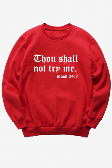 New Trendy Long Sleeve Round Neck Letter Thou Shall Not Try Me Printed Pullover Sweatshirt
