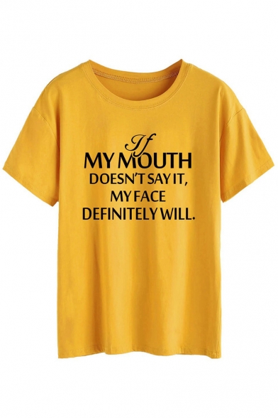 If My Mouth Doesnt Say It Funny Letter Printed Short Sleeve Round Neck T Shirt 