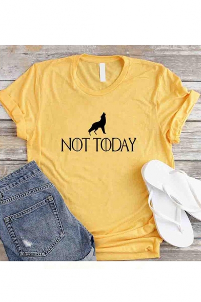 Womens Not Today Letter Dog Printed Round Neck Short Sleeve Graphic T-Shirt