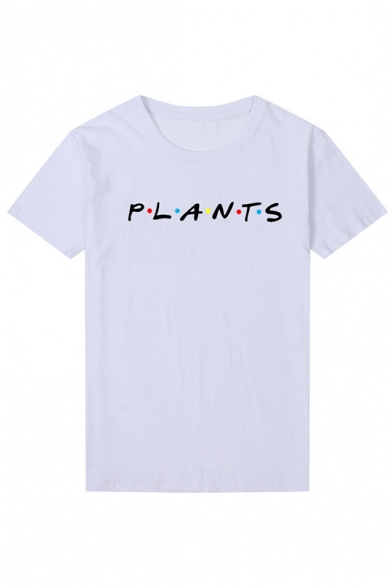 Simple PLANTS Letter Printed Round Neck Short Sleeve Casual Loose Tee