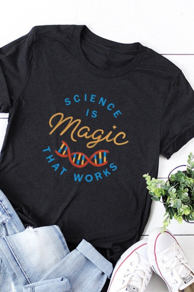 Hot Popular Letter SCIENCE IS MAGIC THAT WORKS Printed Short Sleeve Tee Top