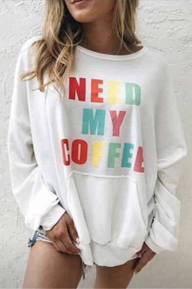 Hot Popular Colorful Letter NEED MY COFFEE Printed Long Sleeve Round Neck Boyfriend Pullover Sweatshirt