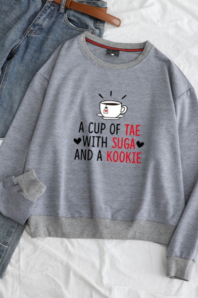 Lovely Letter A CUP OF TEA WITH SUGAR AND A KOOKIE Printed Front Long Sleeve Pullover Sweatshirt