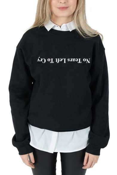 No Tear Left To Cry Letter Round Neck Long Sleeve Sweatshirt