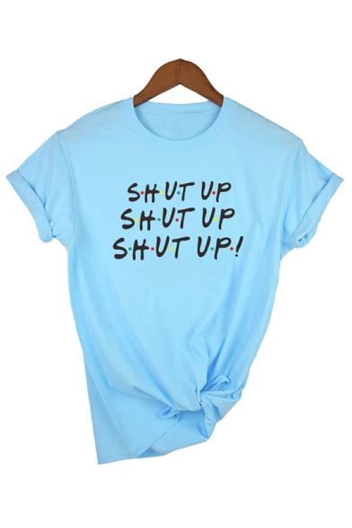 Simple Letter SHUT UP Printed Short Sleeve Regular Fit Casual T-Shirt