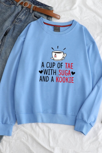 Lovely Letter A CUP OF TEA WITH SUGAR AND A KOOKIE Printed Front Long Sleeve Pullover Sweatshirt