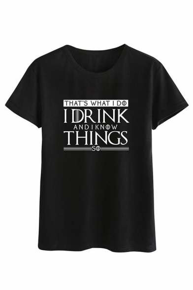 Letter I DRINK THINGS Printed Short Sleeve Casual T-Shirt for Unisex Adult