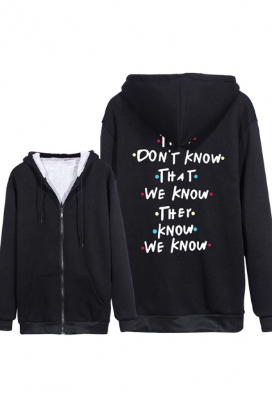 Winter Funny Letter THEY DON'T KNOW THAT WE KNOW THEY KNOW WE KNOW Printed Zip Up Long Sleeve Thick Hoodie