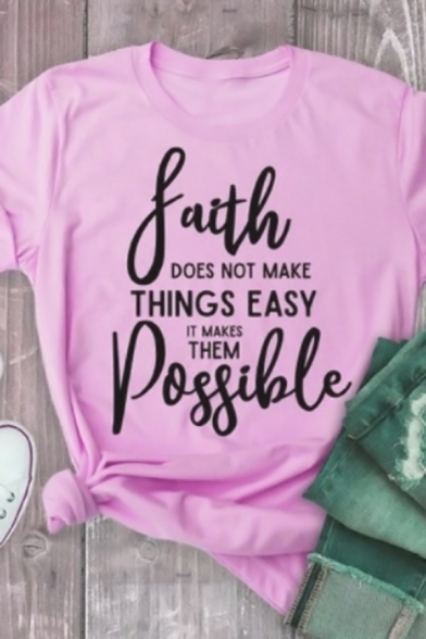 Creative Letter FAITH DOES NOT MAKE THINGS EASY Printed Short Sleeve Casual T-Shirt Top