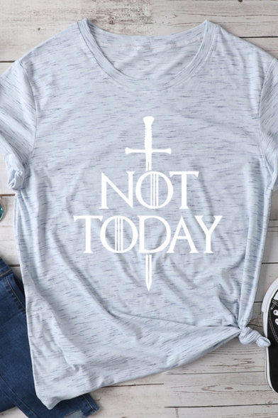New Trendy Sword and Letter NOT TODAY Print Summer Casual Short Sleeves Relaxed T-Shirt