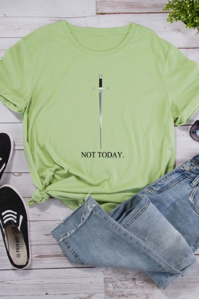 NOT TODAY Letter Sword Printed Short Sleeve Simple Loose Tee Top