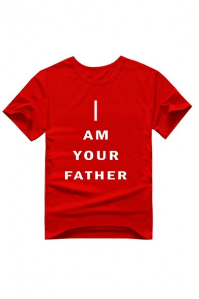 Summer Fashion Letter I AM YOUR FATHER Printed Short Sleeve Slim Fit Pullover Tee Top