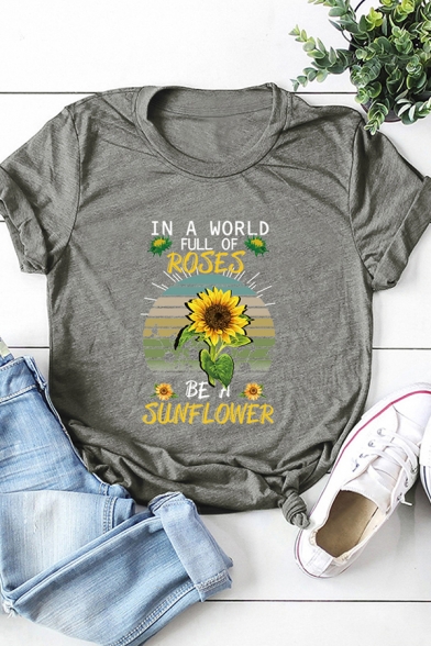 Womens Popular Sunflower IN A WORLD FULL OF ROSES Print Short Sleeves Graphic T-Shirt