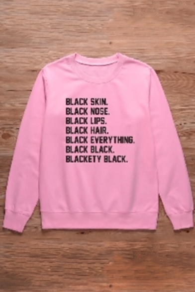 Funny Letter BLACK SKIN BLACK NOSE Printed Long Sleeve Pullover Sweatshirt in Loose Fit