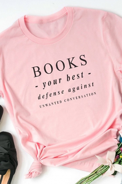 Ladies Simple BOOKS YOUR BEST DEFENSE AGAINST Letter Print Short Sleeve T-Shirt