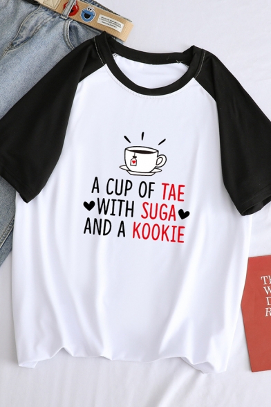 Stylish Letter A CUP OF TEA WITH SUGAR AND A KOOKIE Raglan Short Sleeve Round Neck Loose Tee