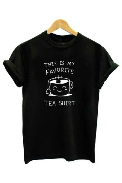 Street Letter THIS IS MY FAVORITE TEA SHIRT Print Rolled Short Sleeve Graphic T-Shirt