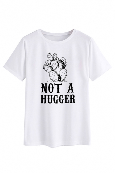 Fashionable Letter NOT A HUGGER Printed Short Sleeves Crewneck Summer Graphic T-Shirt