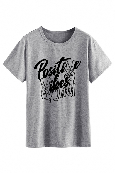 Creative Letter POSITIVE VIBES ONLY Printed Short Sleeves Leisure T-Shirt for Women