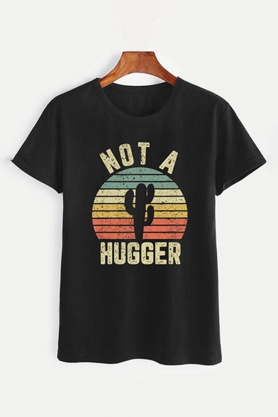 Funny Letter NOT A HUGGER Rainbow Stripe Cactus Silhouette Pattern Short Sleeves Daily Tee