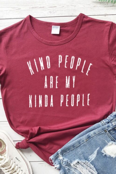 Classic Womens Short Sleeve Round Neck Letter KIND PEOPLE ARE MY KINDA PEOPLE Print Loose Fit T-Shirt