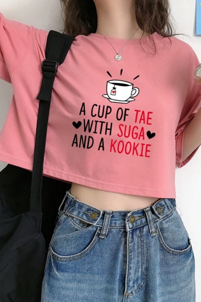 Streetwear Ladies Short Sleeve Round Neck Letter A CUP OF TAE WITH SUGA AND A KOOKIE Cup Graphic Relaxed Crop Tee