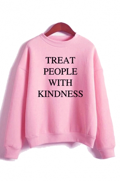 Letter Treat People with Kindness Print Long Sleeve Crew Neck Popular Pullover Sweatshirt for Women