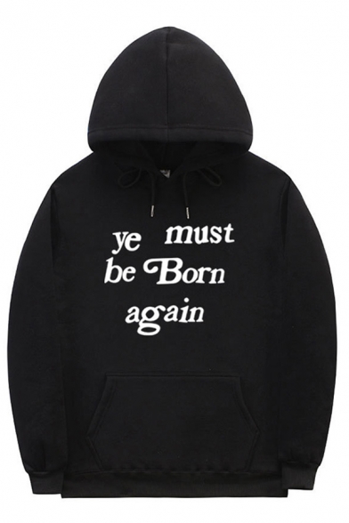 Mens Letter Ye Must Be Born Again Long Sleeve Drawstring Leisure Loose Fit Hoodie with Pocket