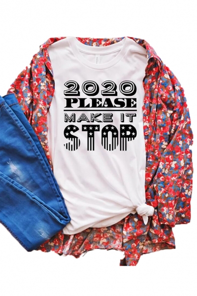 2020 Please Make It Stop Letter Printed Roll up Sleeves Crew Neck Regular Fit Basic T-shirt for Girls