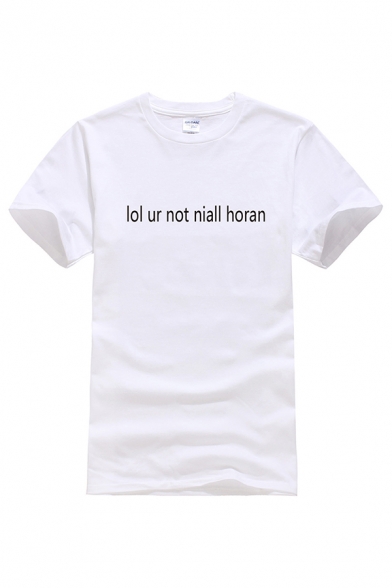 Basic Mens Letter Lol Ur Not Niall Horan Printed Short Sleeve Crew Neck Slim Fit T Shirt in White
