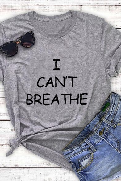 Cool Girls Letter I Can't Breathe Print Roll up Sleeve Crew Neck Regular Fit Tee Top
