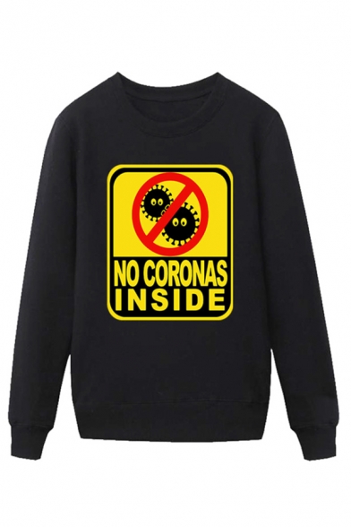 Trendy Virus Letter No Coronas inside Printed Pullover Long Sleeve Round Neck Regular Fit Graphic Sweatshirt for Men