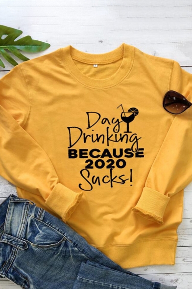 Leisure Ladies Letter Day Drinking Because 2020 Sucks Graphic Long Sleeve Crew Neck Loose Pullover Sweatshirt
