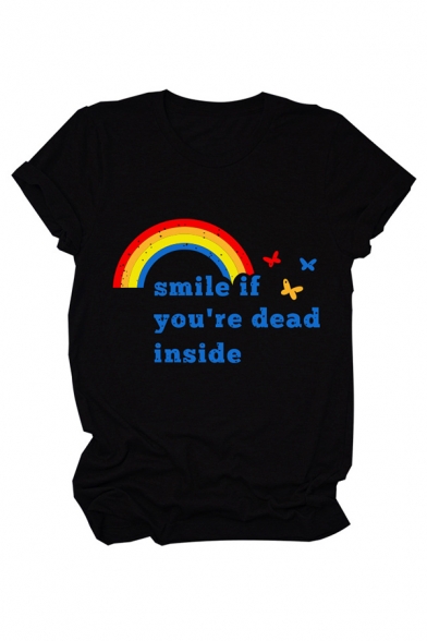 Leisure Girls Letter Smile If You're Dead Inside Rainbow Graphic Short Sleeve Crew Neck Slim Fit Tee Top