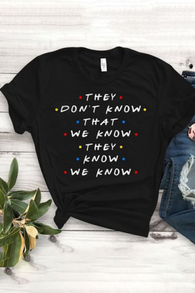 Funny Street Letter THEY DON'T KNOW Print Unisex Relaxed Black T-Shirt
