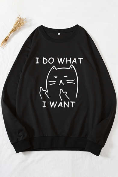 Cute Womens Sweatshirt Cat Letter I Do What I Want Print Loose Fit Long Sleeve Crew Neck Pullover Sweatshirt