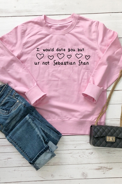 Womens Pullover Sweatshirt Fashionable Heart Letter I Would Date You Pattern Round Neck Long Sleeve Loose Fit Pullover Sweatshirt