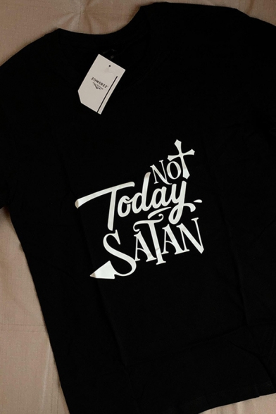 Cool Womens T-Shirt Letter Not Today Satan Pattern Purified Cotton Regular Fit Short Sleeve Round Neck T-Shirt