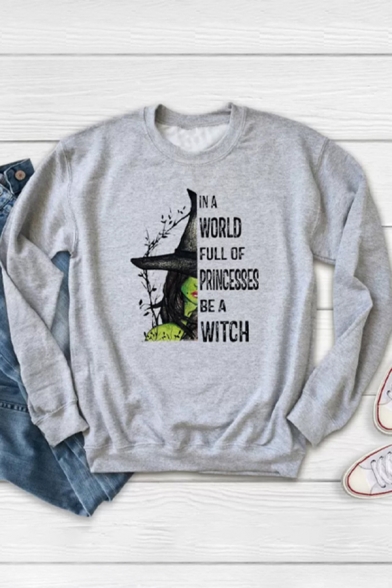 Chic Womens Pullover Sweatshirt Beauty Letter in a World Full of Princesses Be a Witch Pattern Long Sleeve Relaxed Fit Crew Neck Pullover Sweatshirt