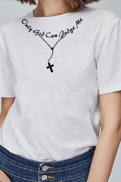 ONLY GOD CAN JUDGE ME Letter Cross Chain Printed Round Neck Short Sleeve Tee