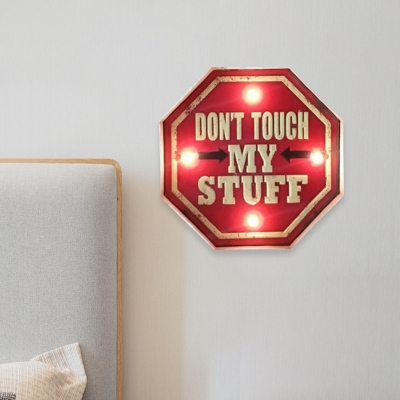 Hexagonal Warn Sign Iron LED Wall Light Vintage LED Red Sconce Lighting with STOP/DON'T TOUCH MY STUFF Script